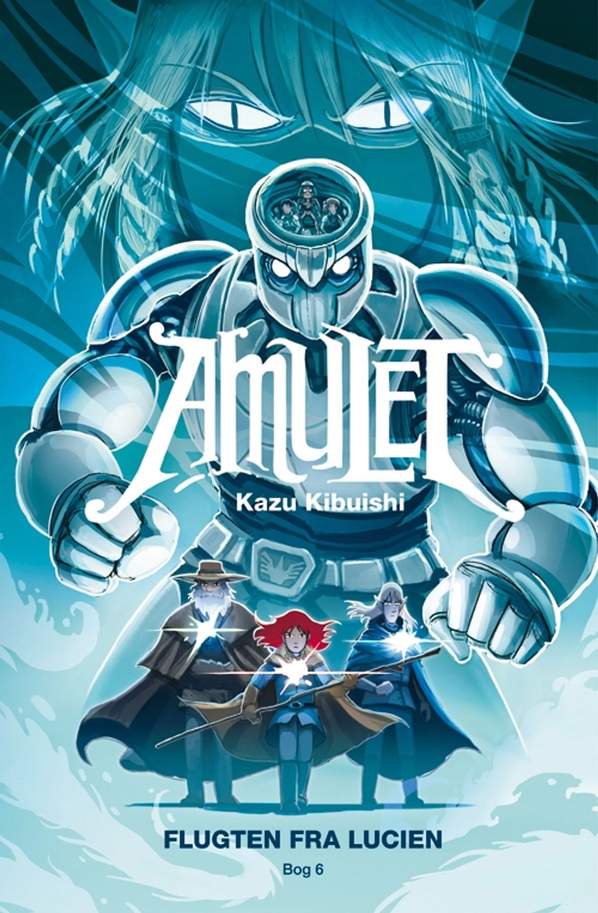 Amulet 6: Flugten fra Lucien