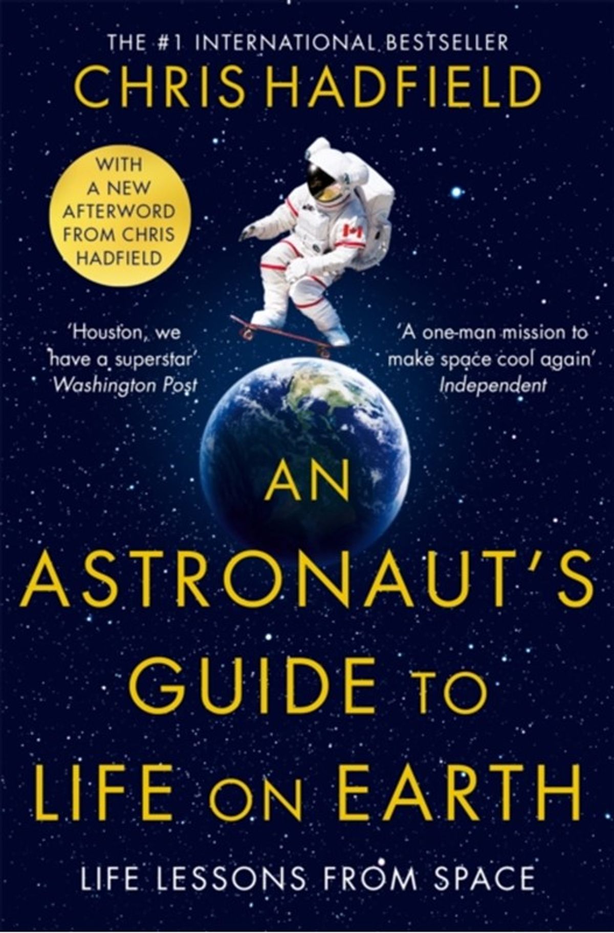 An Astronaut's Guide to Life on Earth