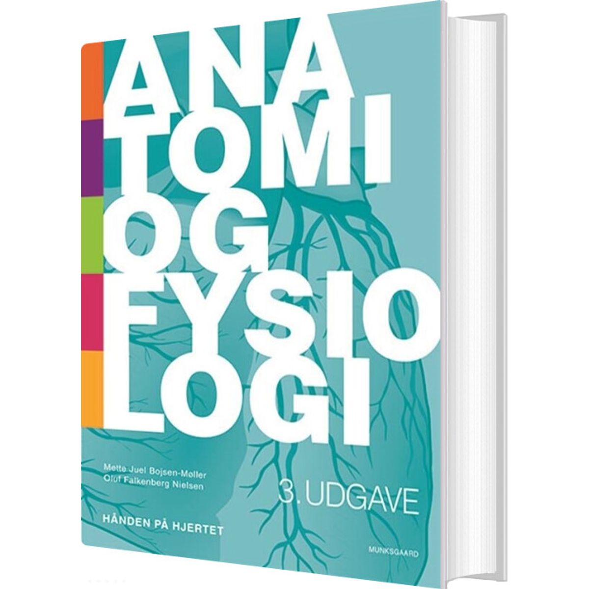 Anatomi Og Fysiologi - Hånden På Hjertet - Oluf Falkenberg Nielsen - Bog
