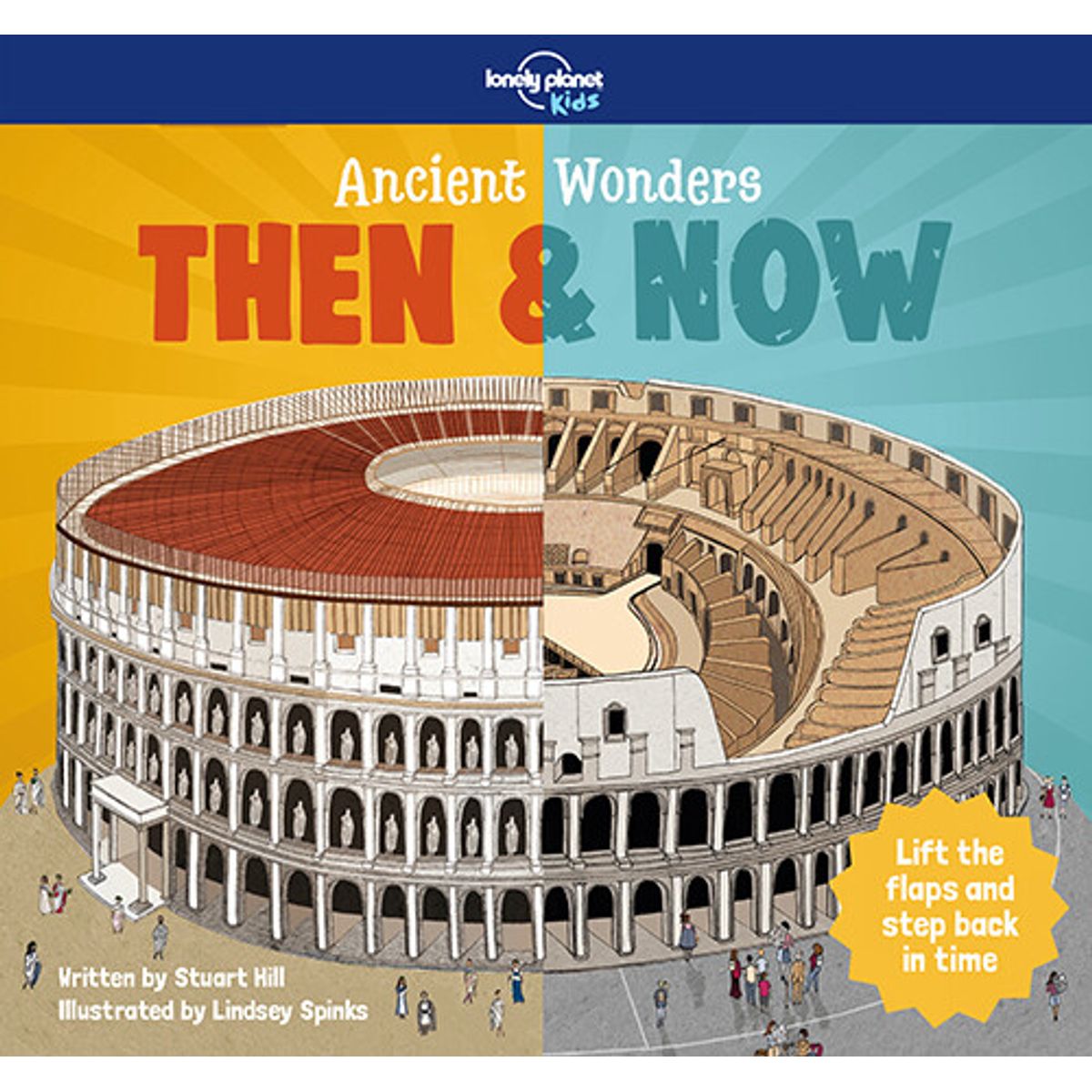 Ancient Wonders Then & Now - Stuart Hill - English Book