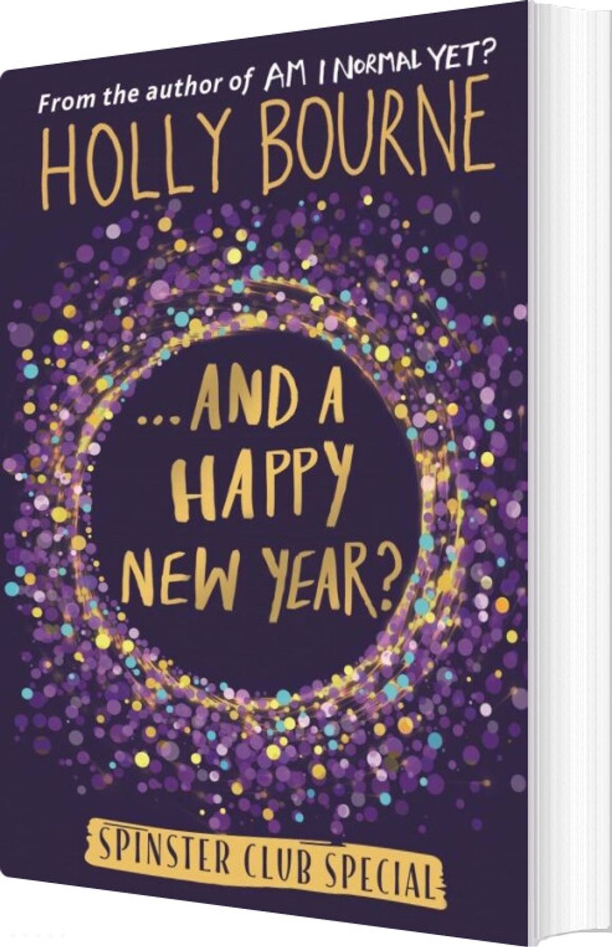 And A Happy New Year? - Holly Bourne - English Book