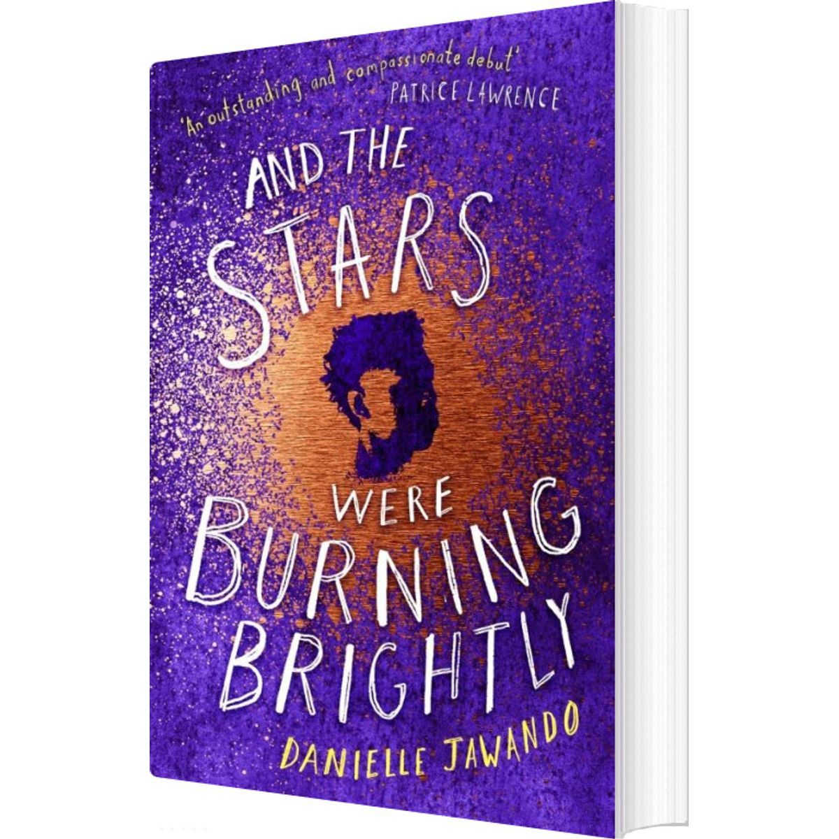 And The Stars Were Burning Brightly - Danielle Jawando - English Book