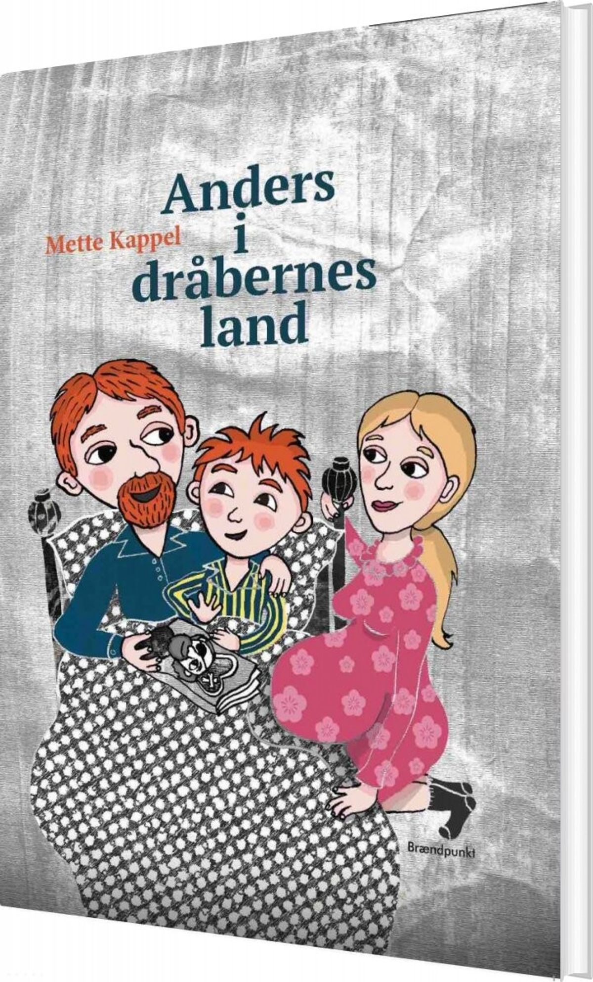 Anders I Dråbernes Land - Mette Kappel - Bog