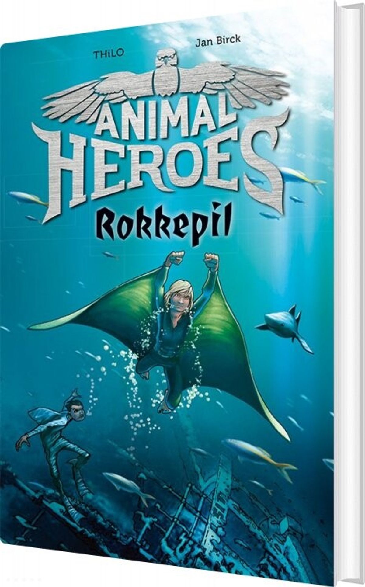 Animal Heroes 2 - Rokkepil - Thilo - Bog