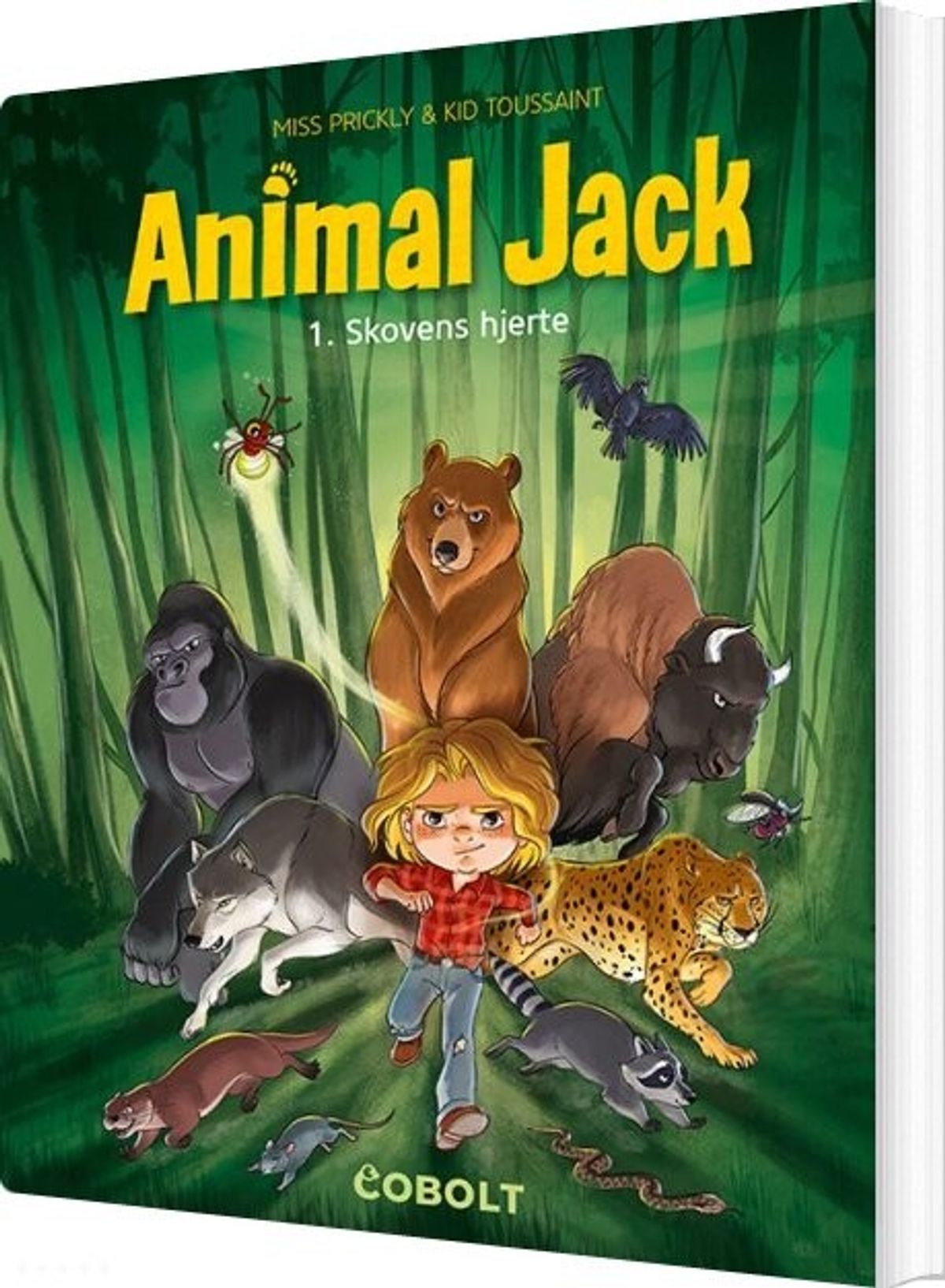 Animal Jack 1 - Skovens Hjerte - Kid Toussaint - Bog