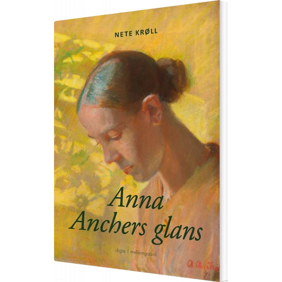 Anna Anchers Glans - Nete Krøll - Bog