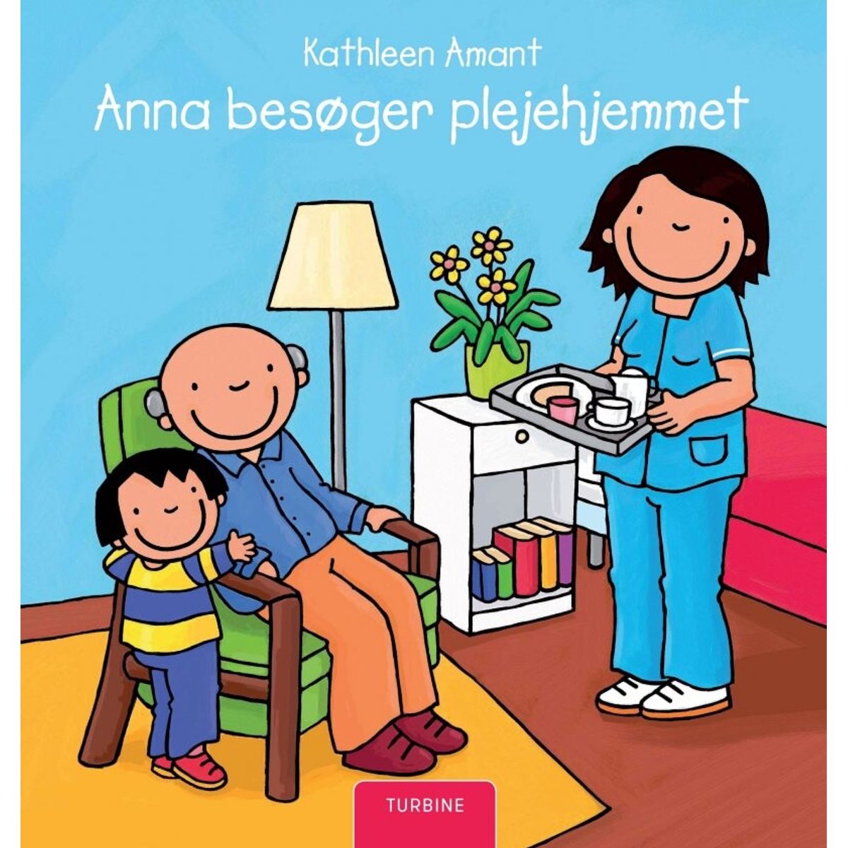 Anna Besøger Plejehjemmet - Kathleen Amant - Bog