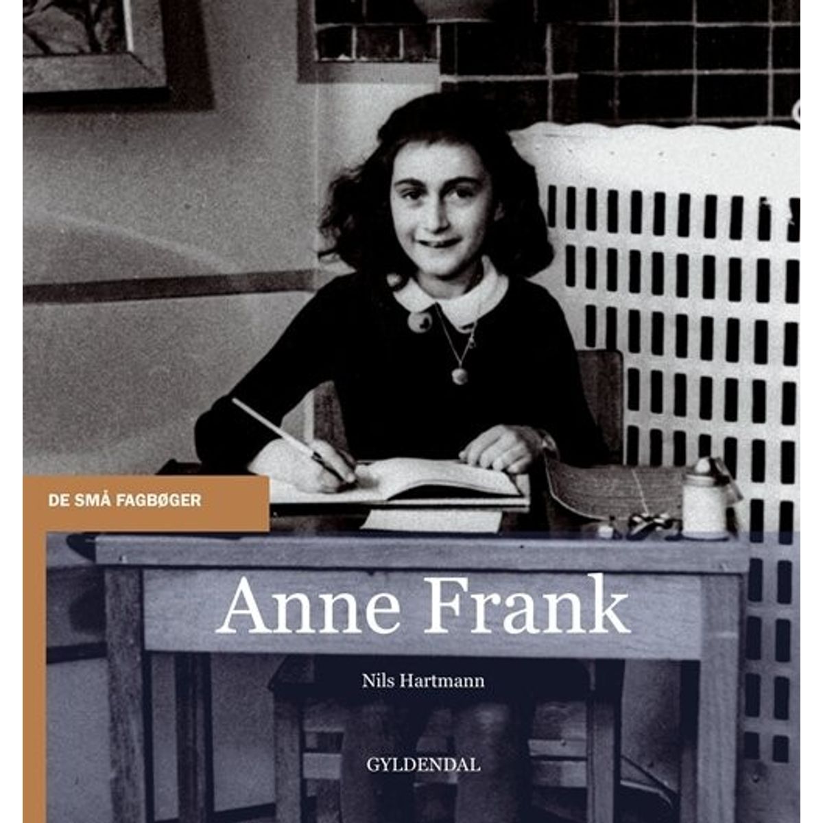 Anne Frank - Nils Hartmann - Bog