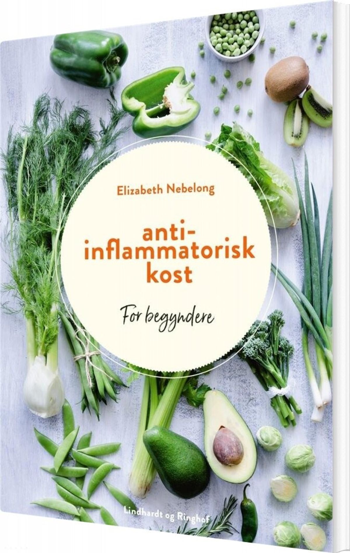 Antiinflammatorisk Kost For Begyndere - Elizabeth Nebelong - Bog