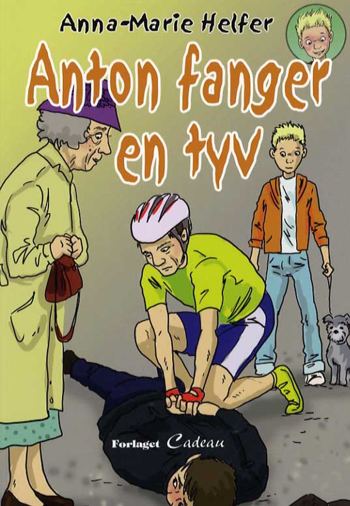 Anton fanger en tyv