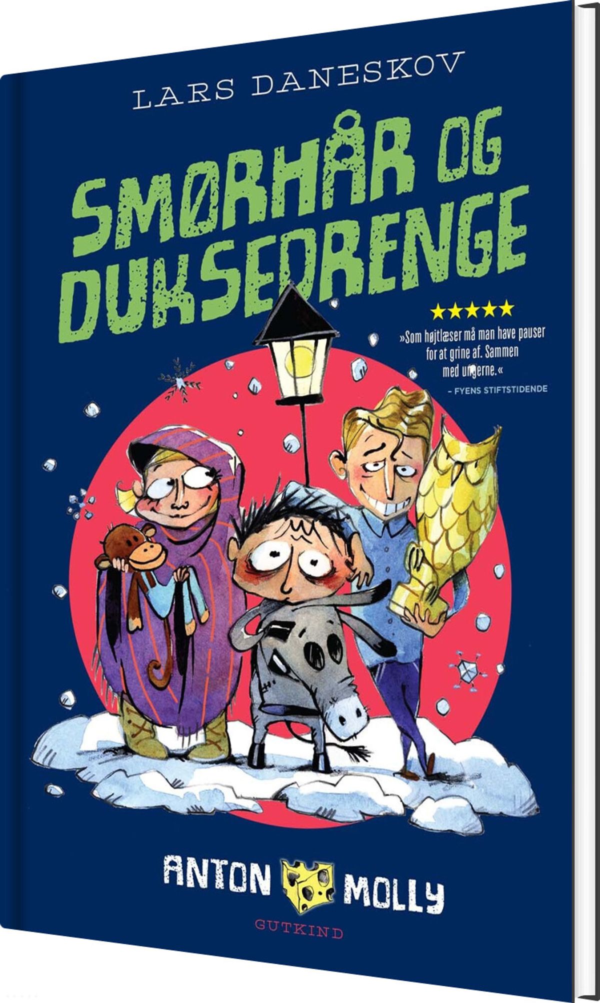 Anton & Molly. Smørhår Og Duksedrenge - Lars Daneskov - Bog