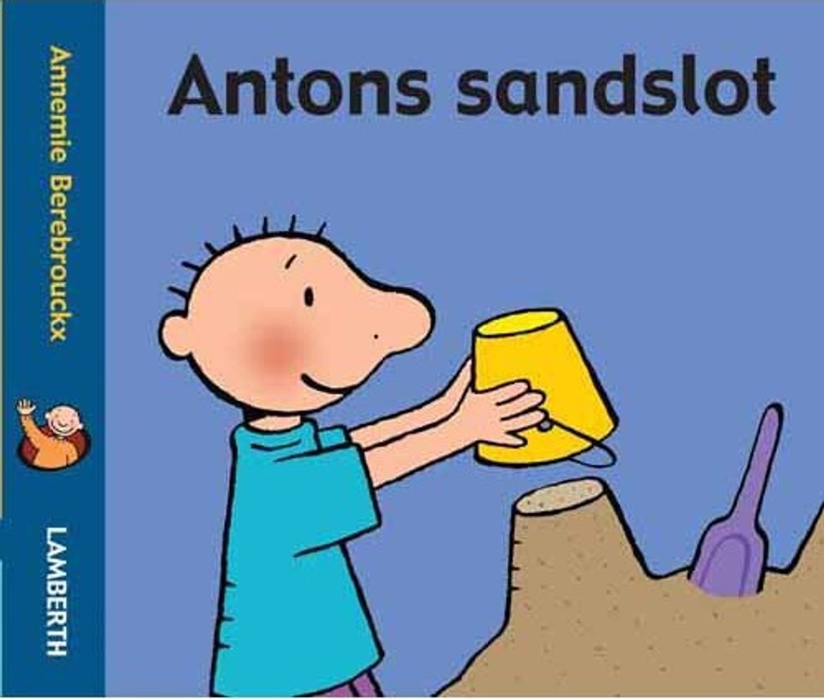 Antons Sandslot - Annemie Berebrouckx - Bog