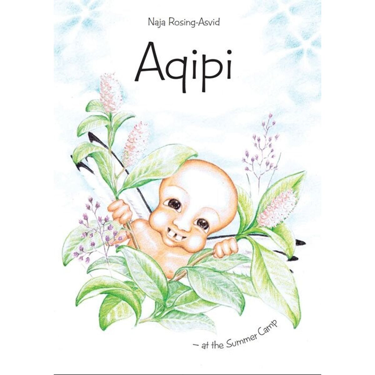 Aqipi - At The Summer Camp - Naja Rosing-asvid - English Book