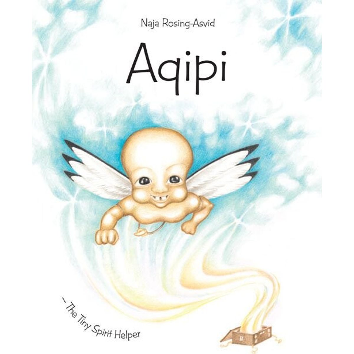 Aqipi - The Tiny Spirit Helper - Naja Rosing-asvid - English Book