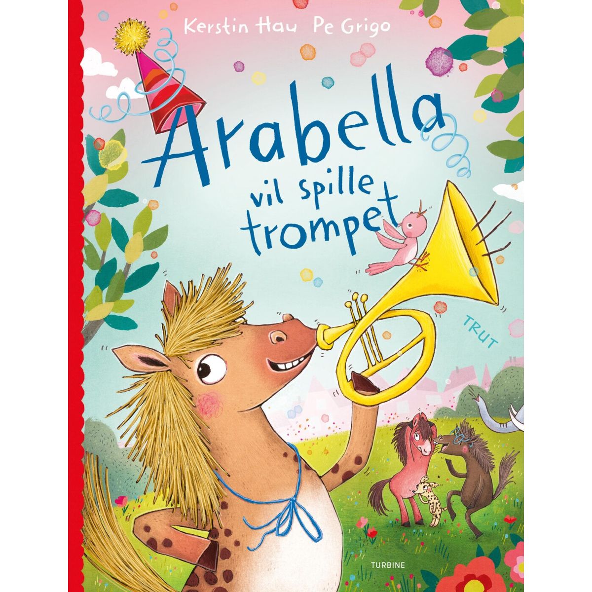 Arabella Vil Spille Trompet - Kerstin Hau - Bog