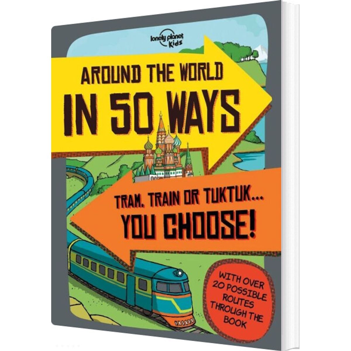 Around The World In 50 Ways - Lonely Planet - English Book