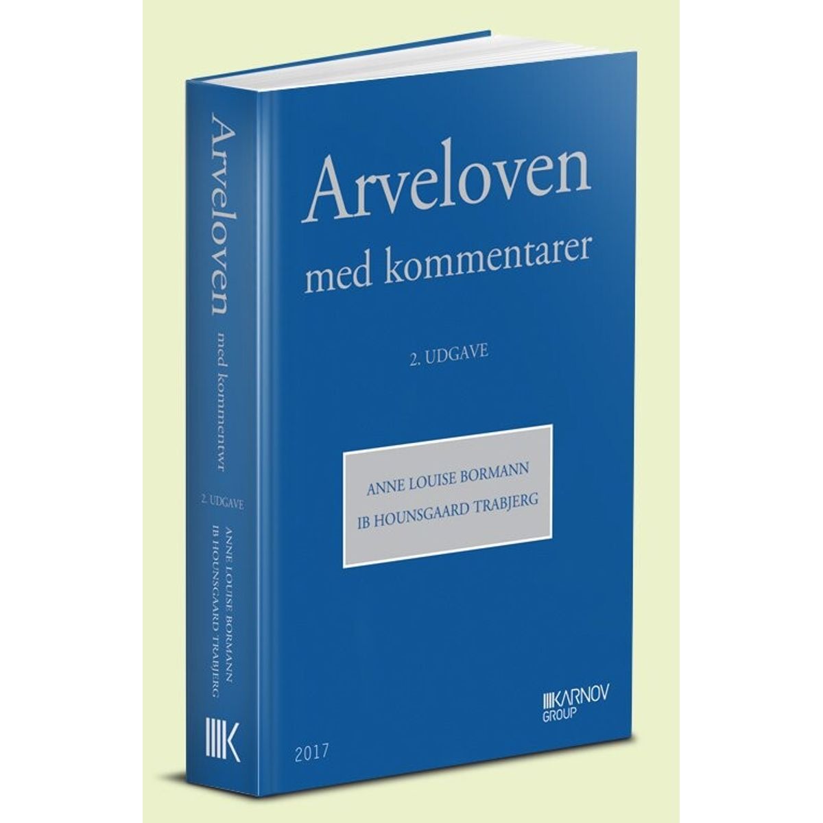 Arveloven Med Kommentarer - Ib Hounsgaard Trabjerg - Bog