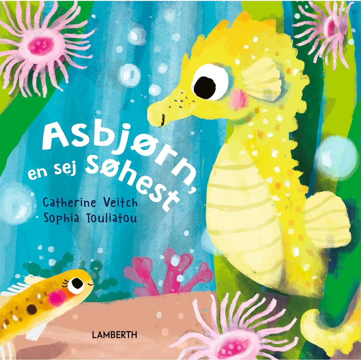 Asbjørn, En Sej Søhest - Catherine Veitch - Bog