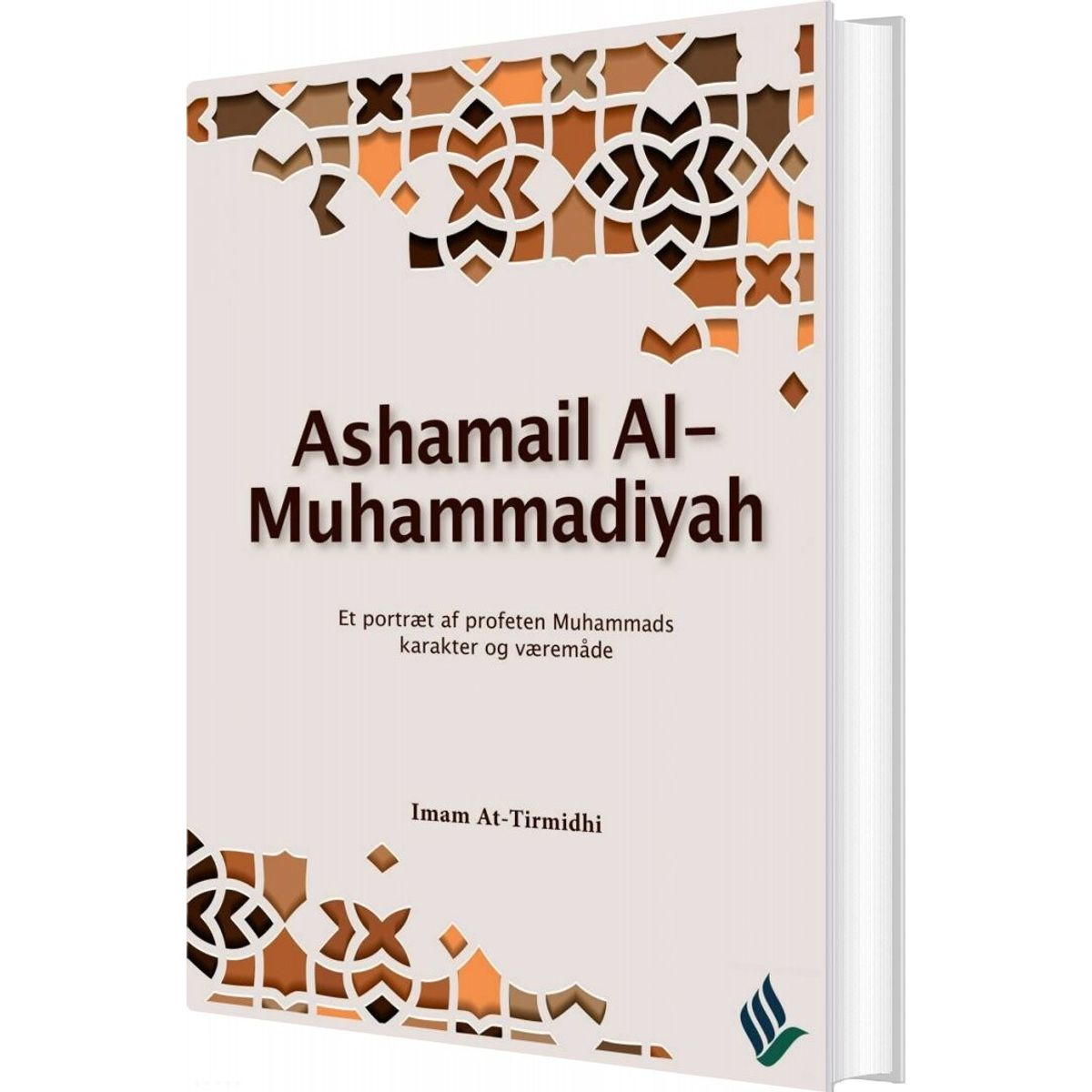 Ashamail Al-muhammadiyah - Imam At-tirmidhi - Bog