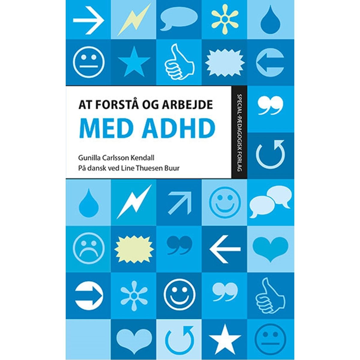 At forstå og arbejde med ADHD