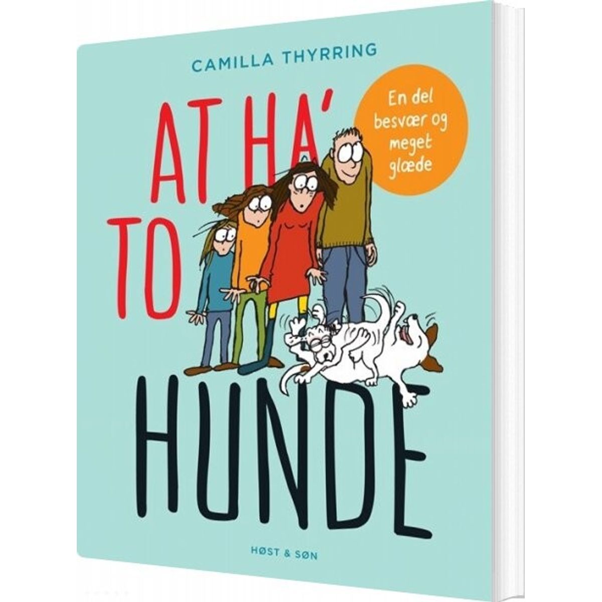 At Ha' To Hunde - Camilla Thyrring - Bog