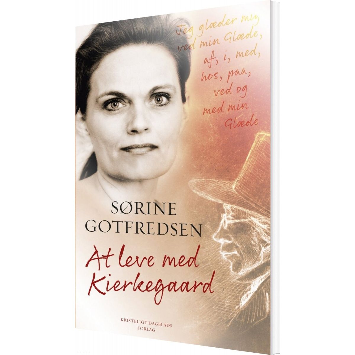 At Leve Med Kierkegaard - Sørine Gotfredsen - Bog