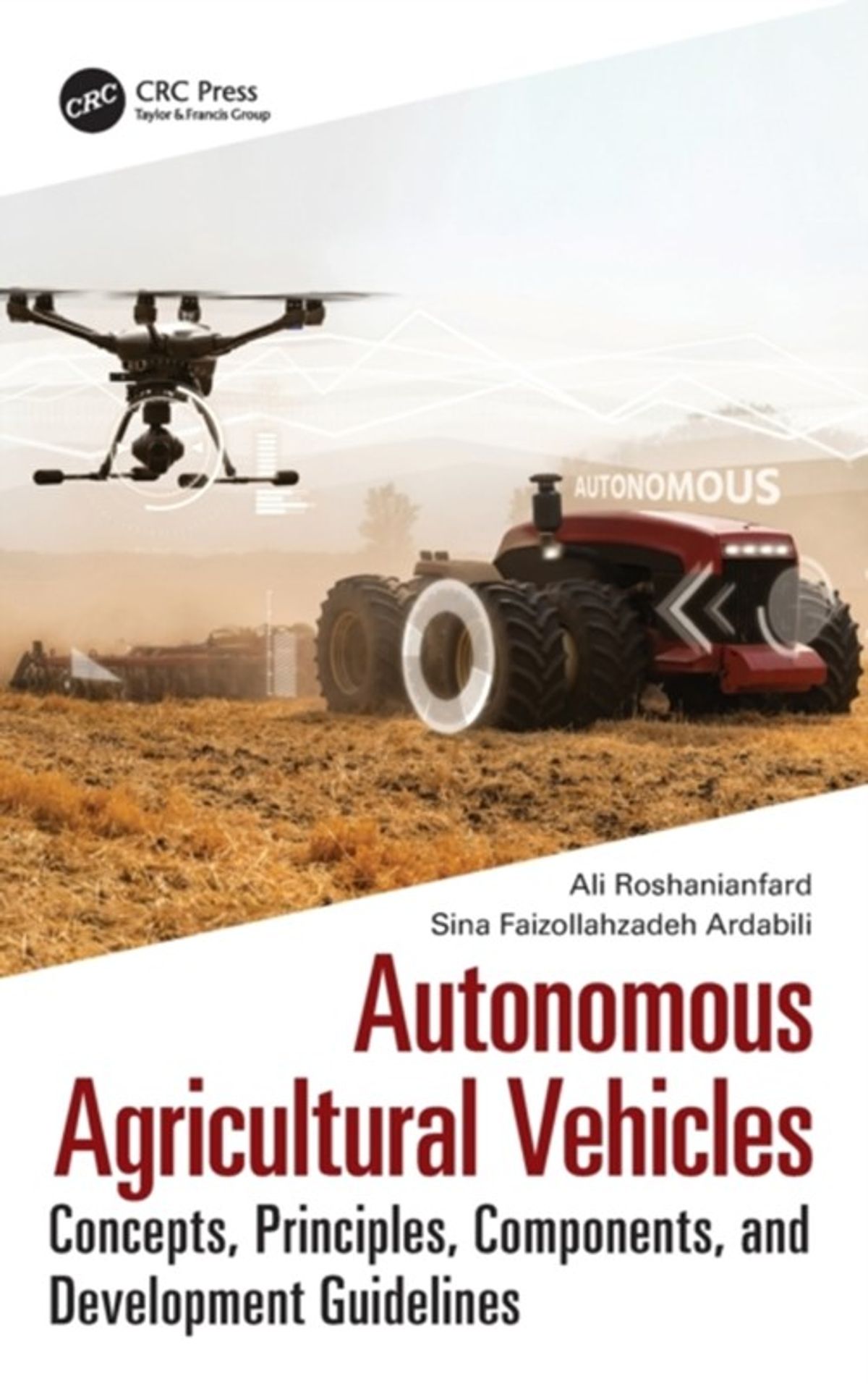 Autonomous Agricultural Vehicles