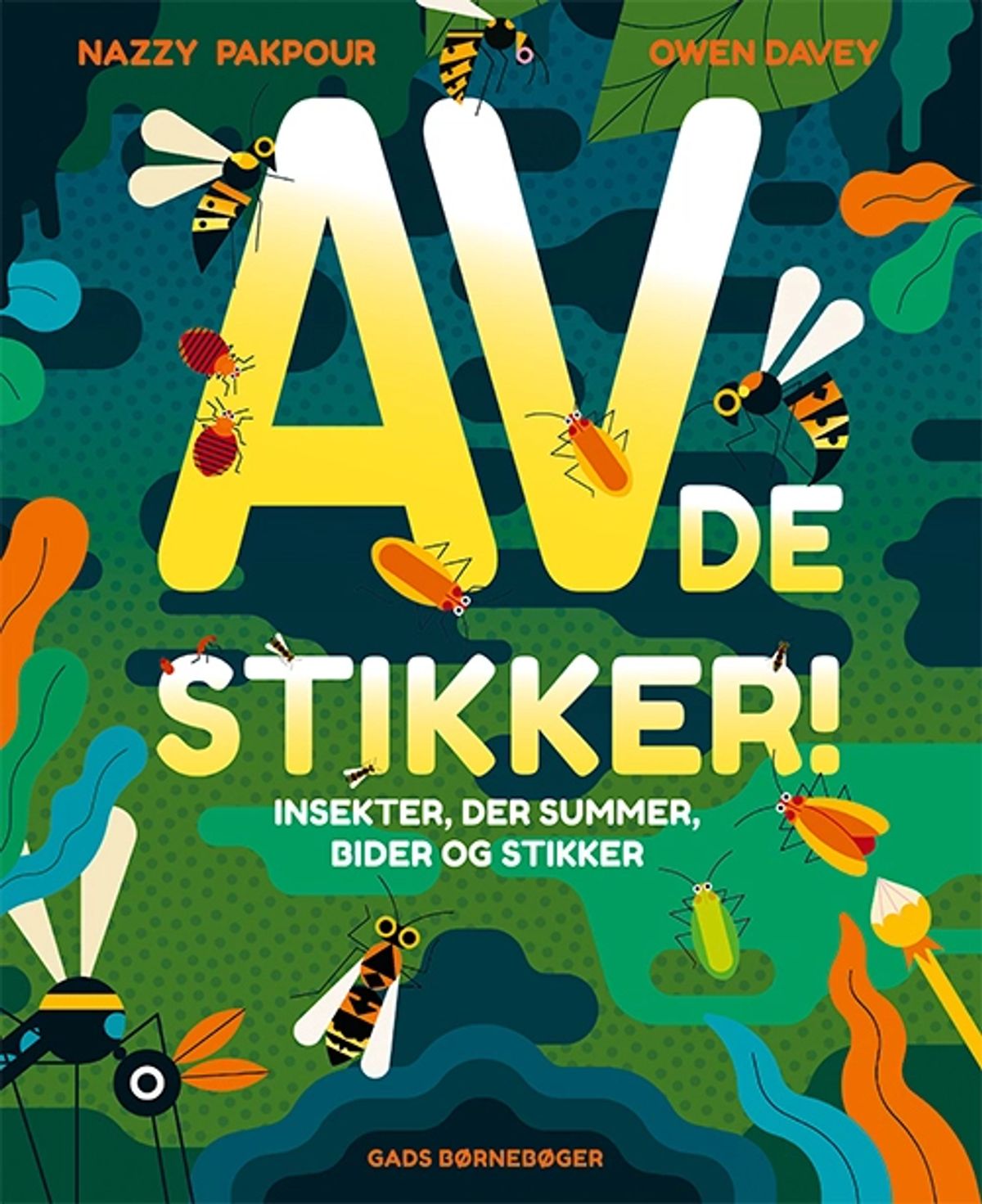 AV! De stikker