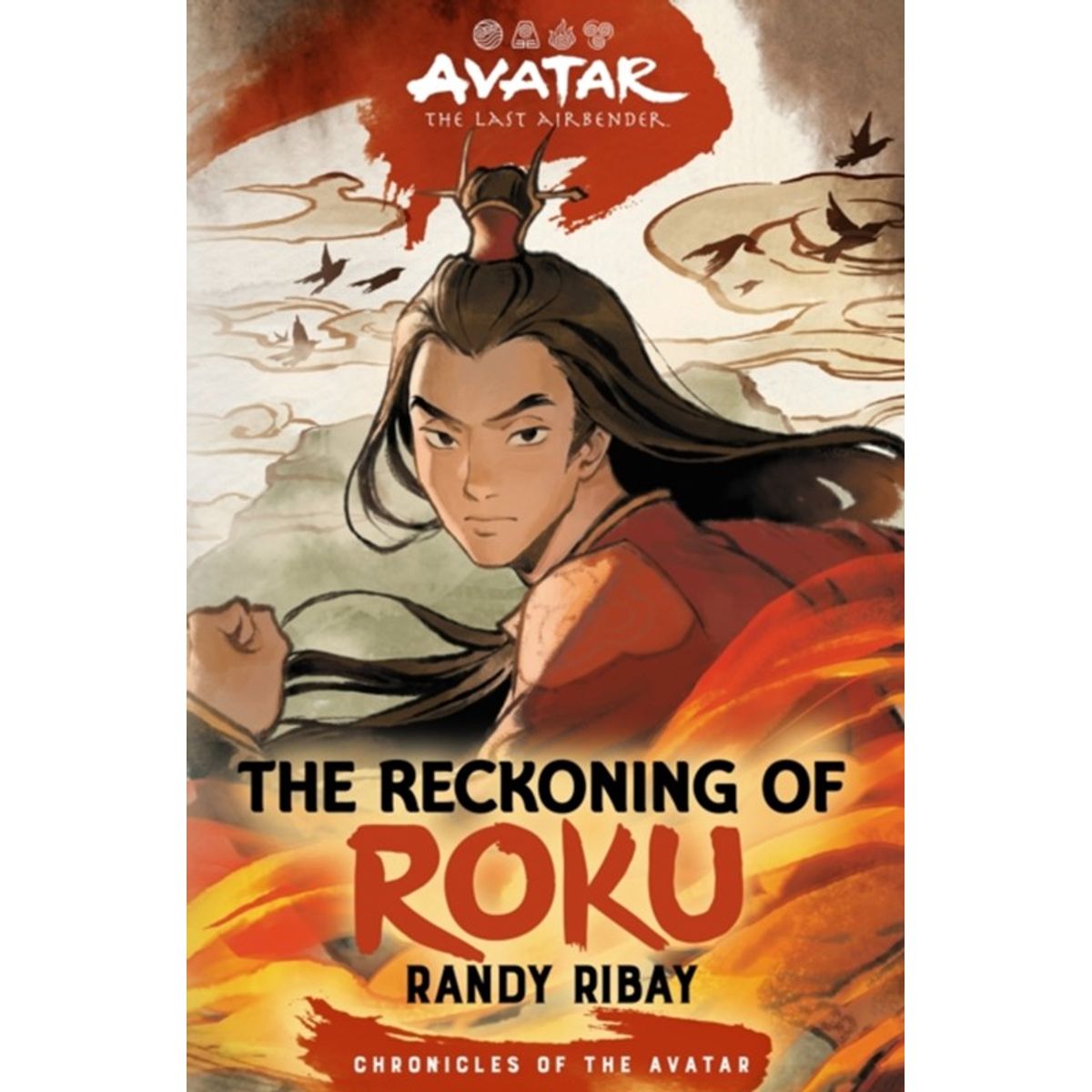 Avatar, the Last Airbender: The Reckoning of Roku (Chronicles of the Avatar Book 5)