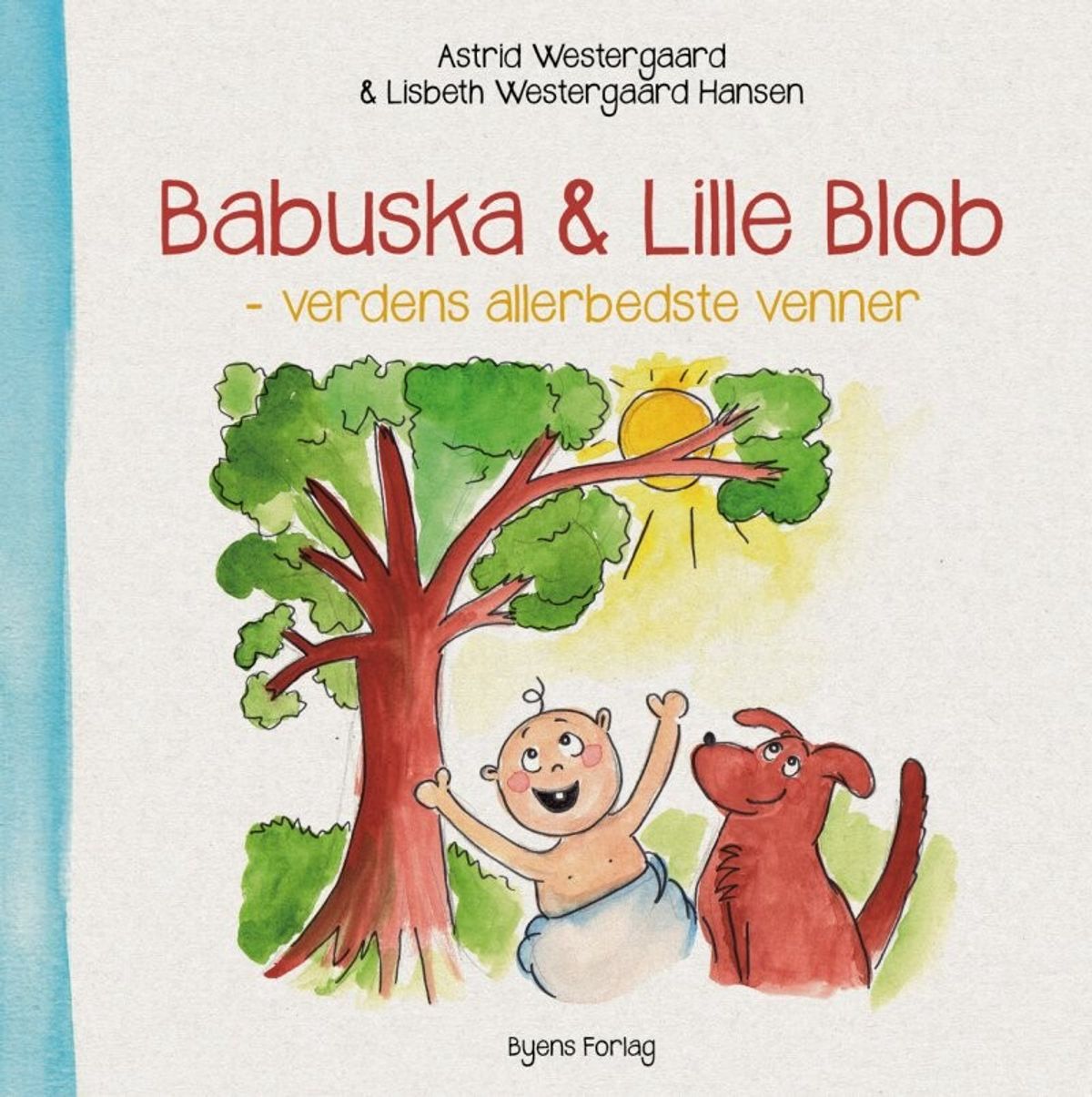 Babuska & Lille Blob - Astrid Westergaard - Bog