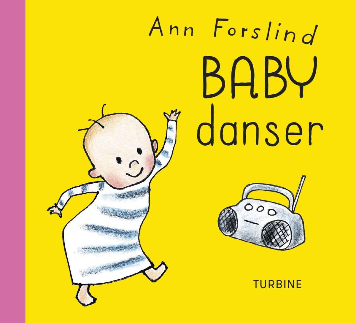 Baby Danser - Ann Forslind - Bog