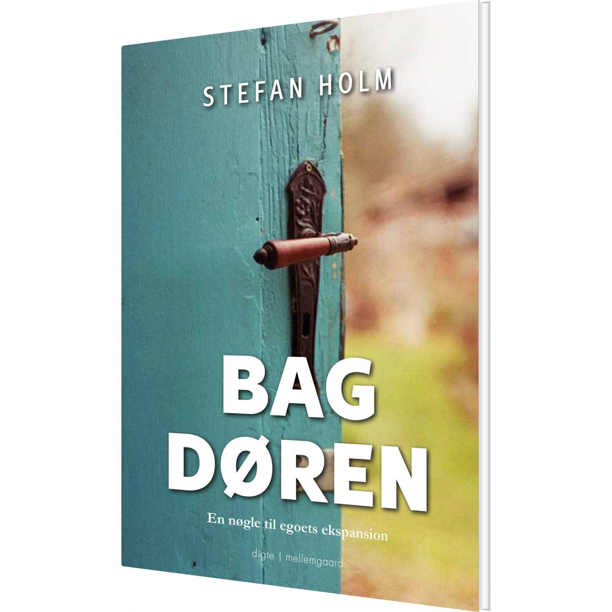 Bag Døren - Stefan Holm - Bog