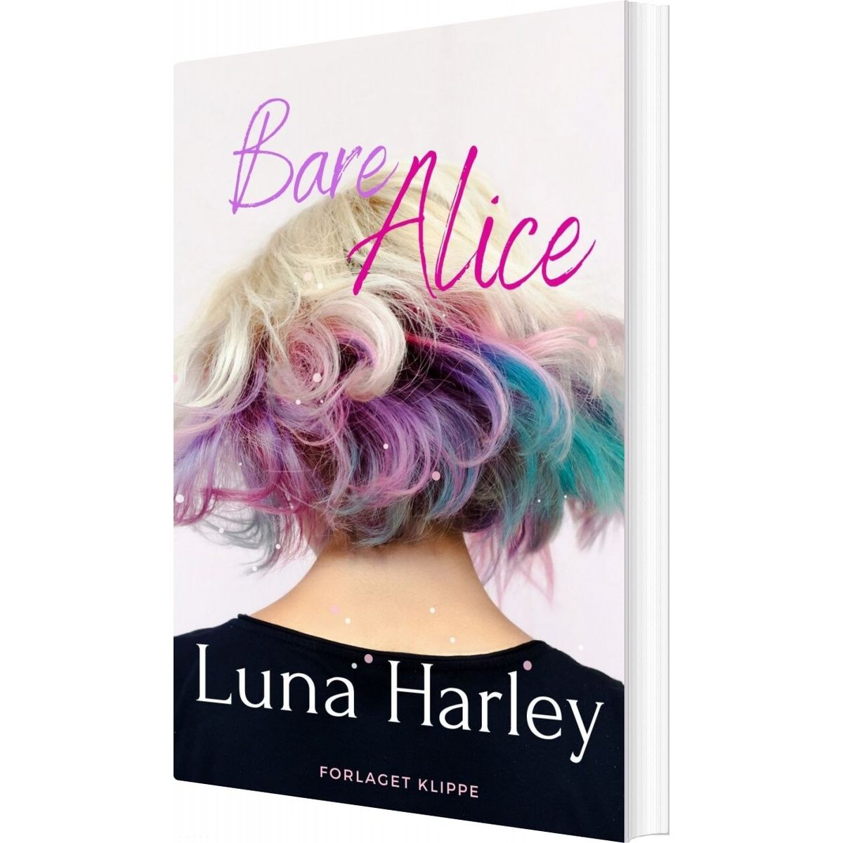 Bare Alice - Luna Harley - Bog