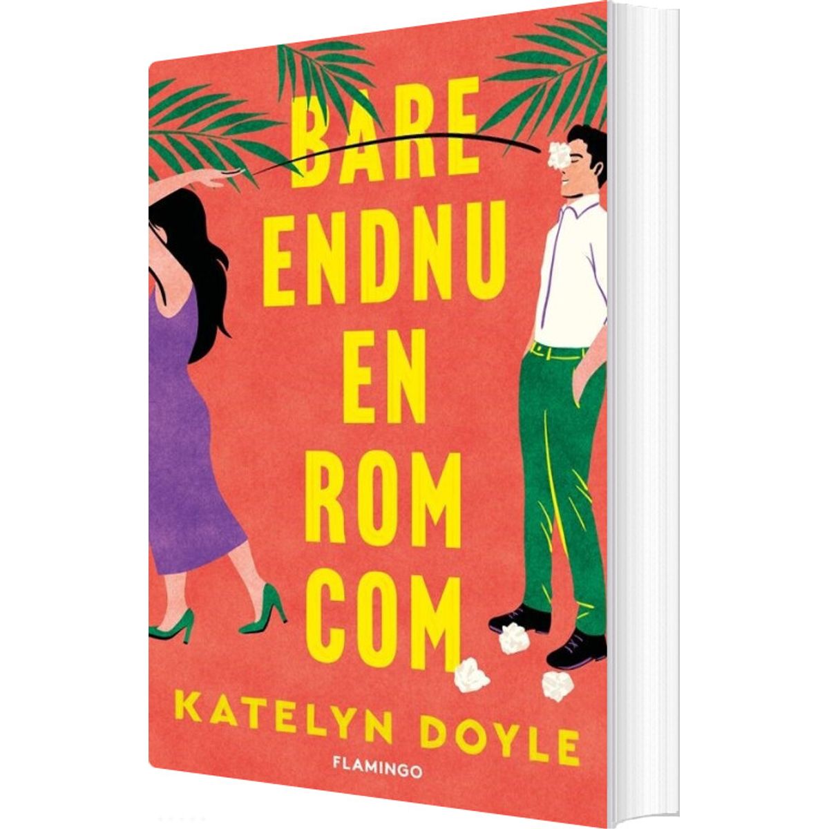 Bare Endnu En Rom-com - Katelyn Doyle - Bog