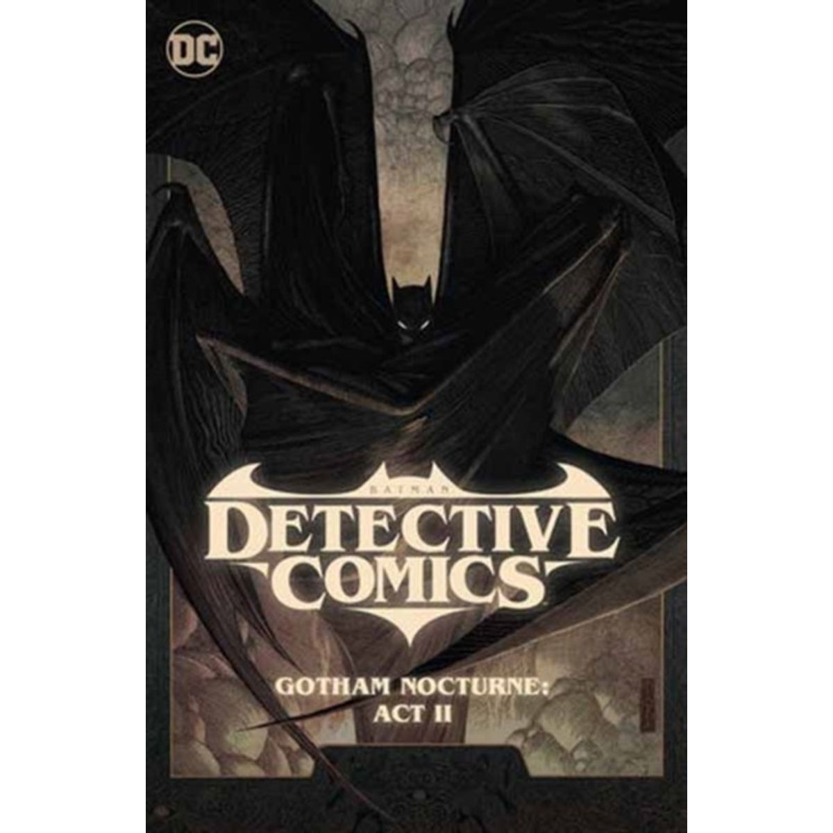 Batman: Detective Comics Vol. 3: Gotham Nocturne: Act II