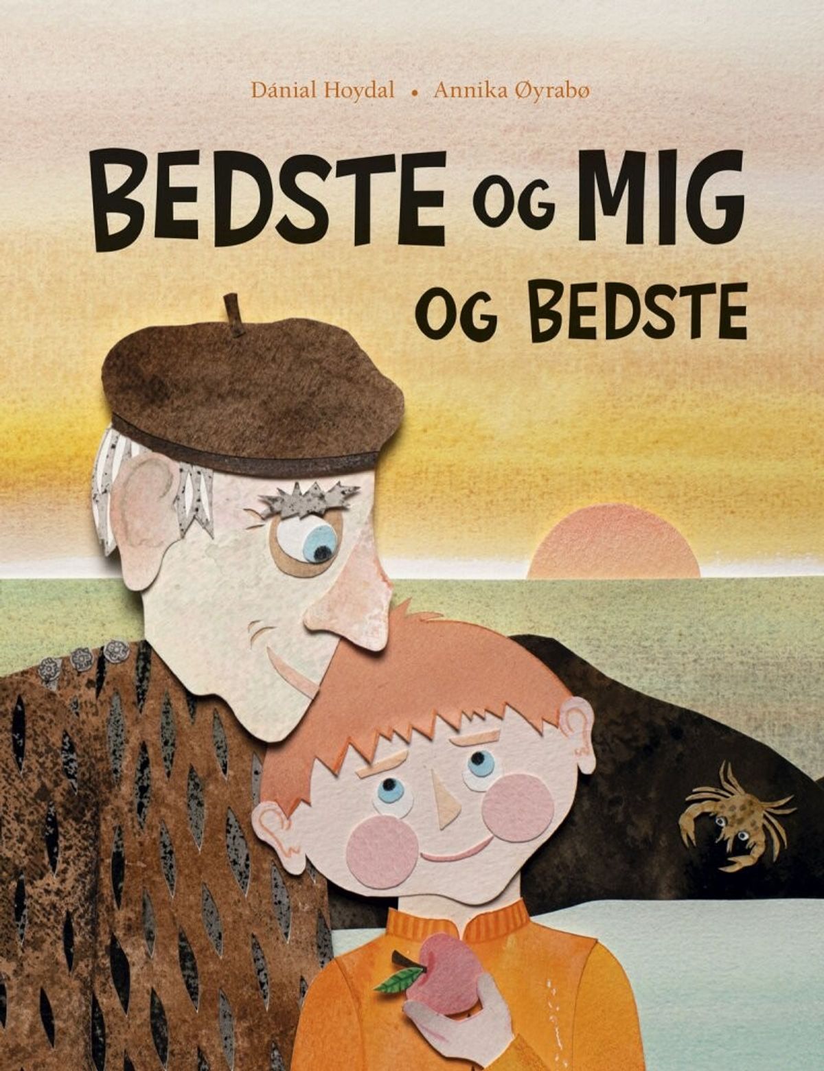 Bedste Og Mig Og Bedste - Dánial Hoydal - Bog