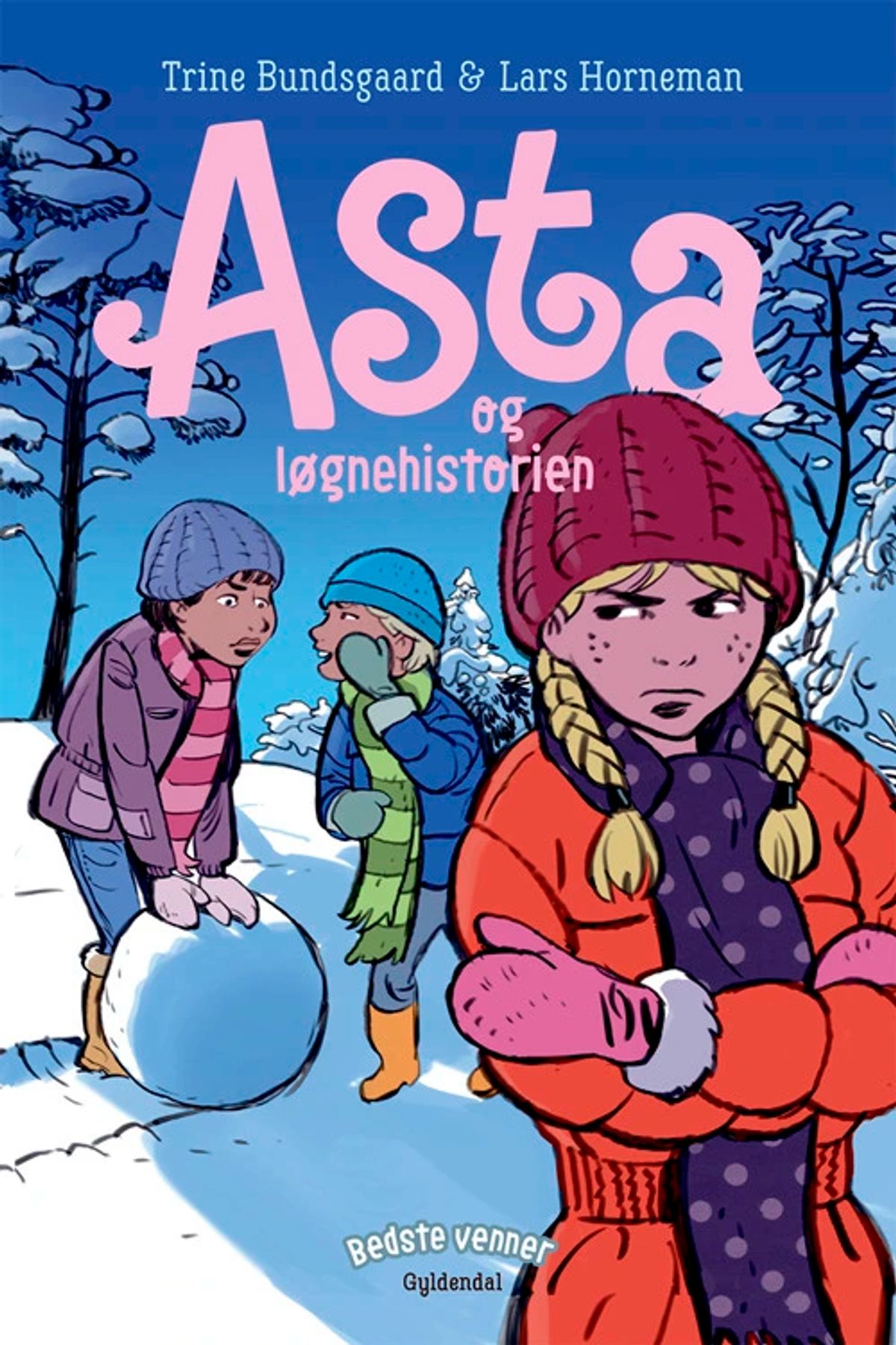 Bedste venner 5 - Asta og løgnehistorien