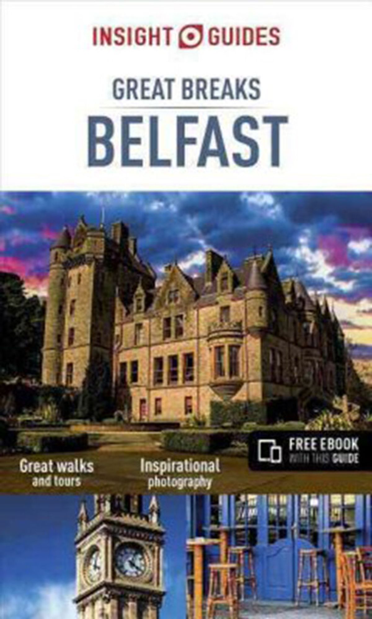 Belfast Great Breaks - Diverse - English Book