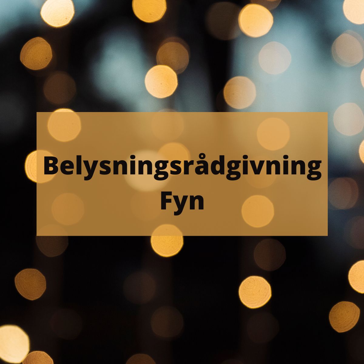 Belysningsrådgivning - Fyn