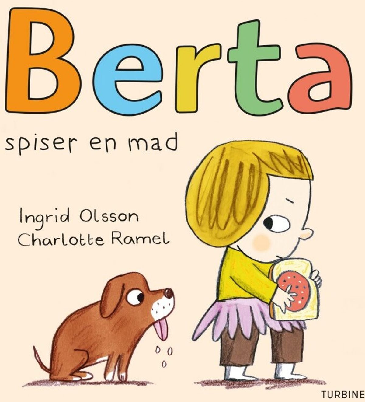 Berta Spiser En Mad - Ingrid Olsson - Bog