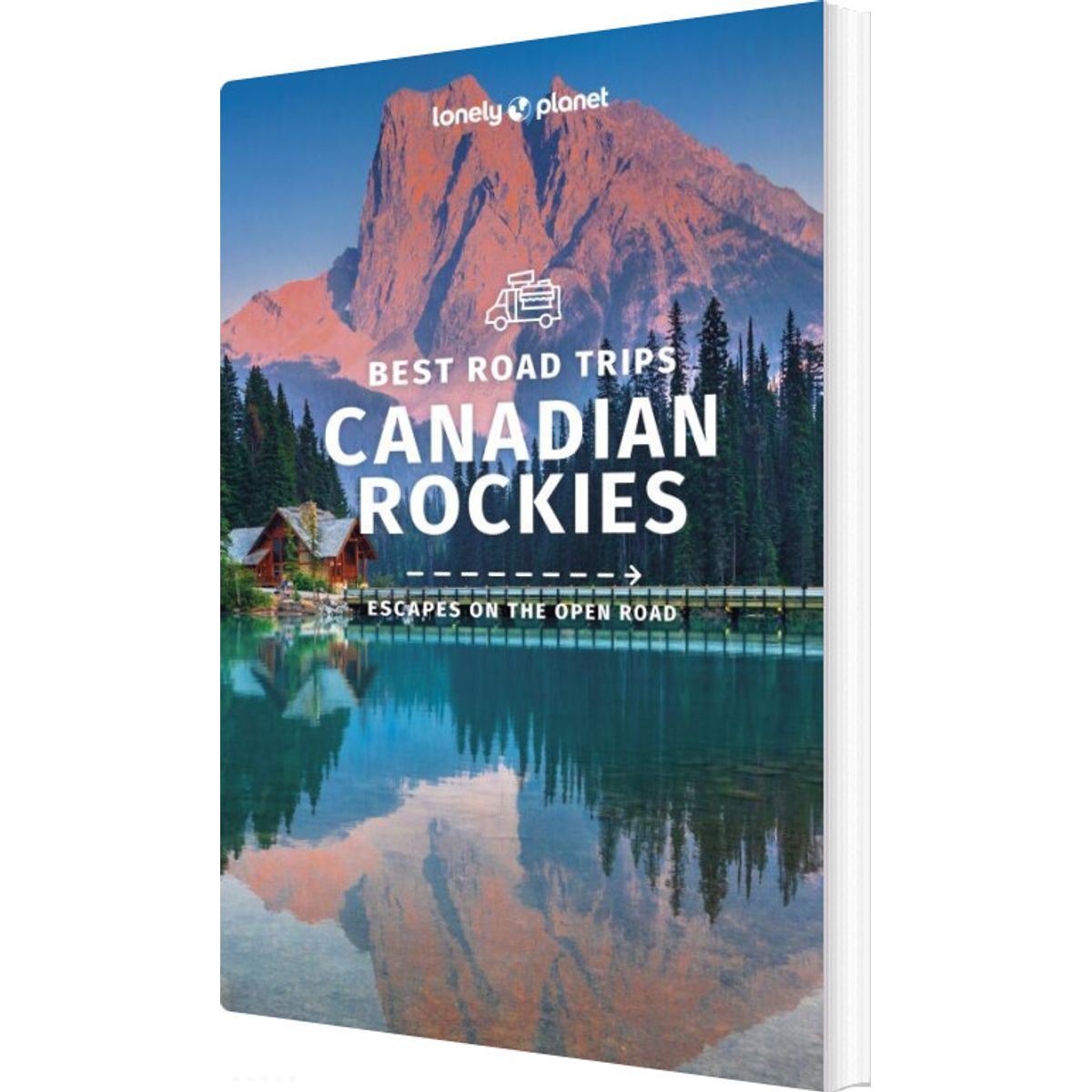 Best Road Trips Canadian Rockies - Lonely Planet - English Book