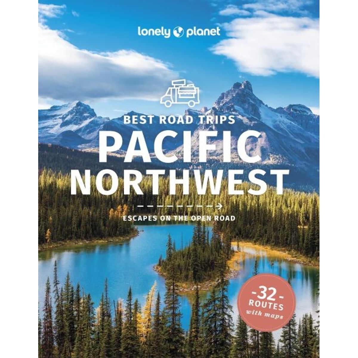 Best Road Trips Pacific Northwest - Lonely Planet - English Book