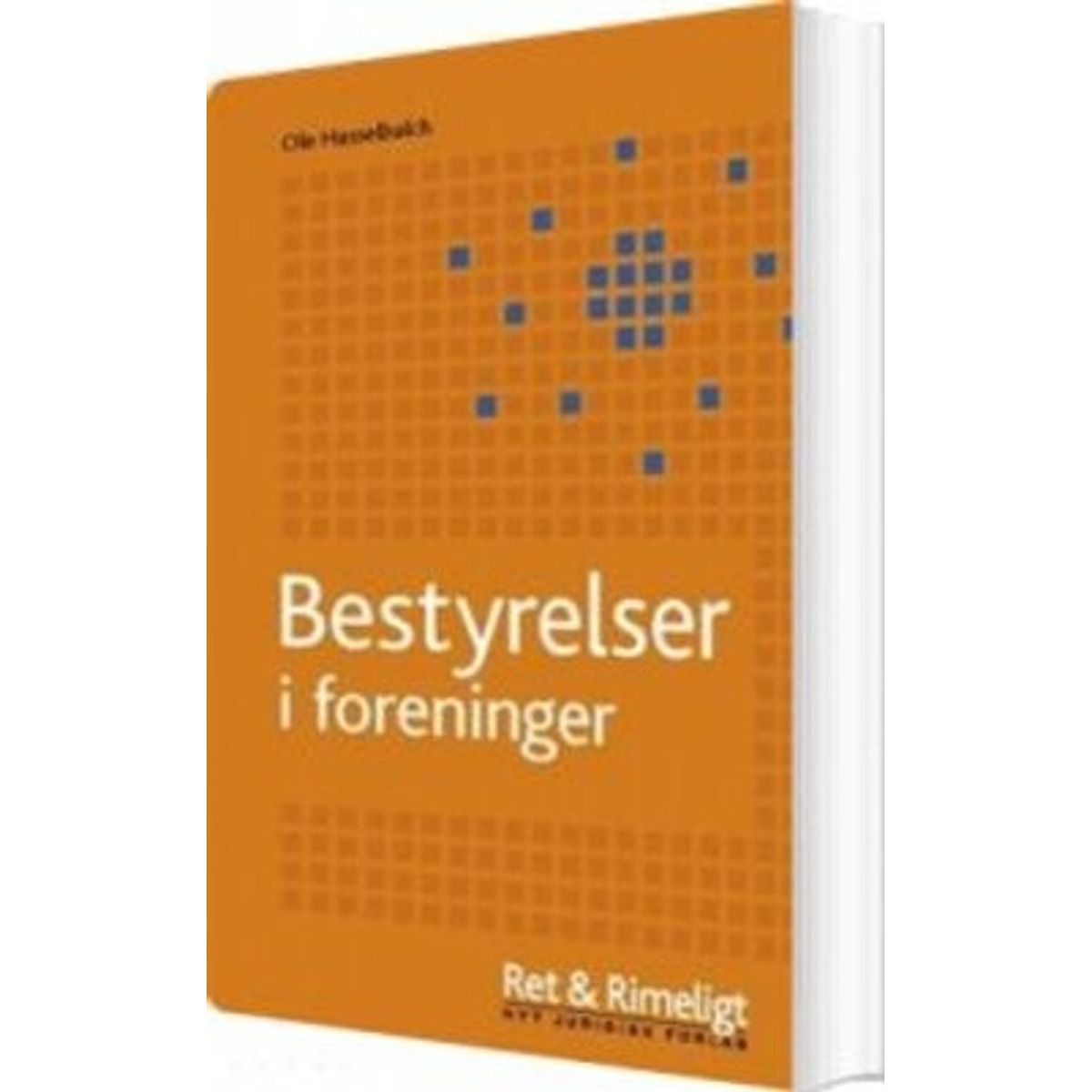 Bestyrelser I Foreninger - Ole Hasselbalch - Bog