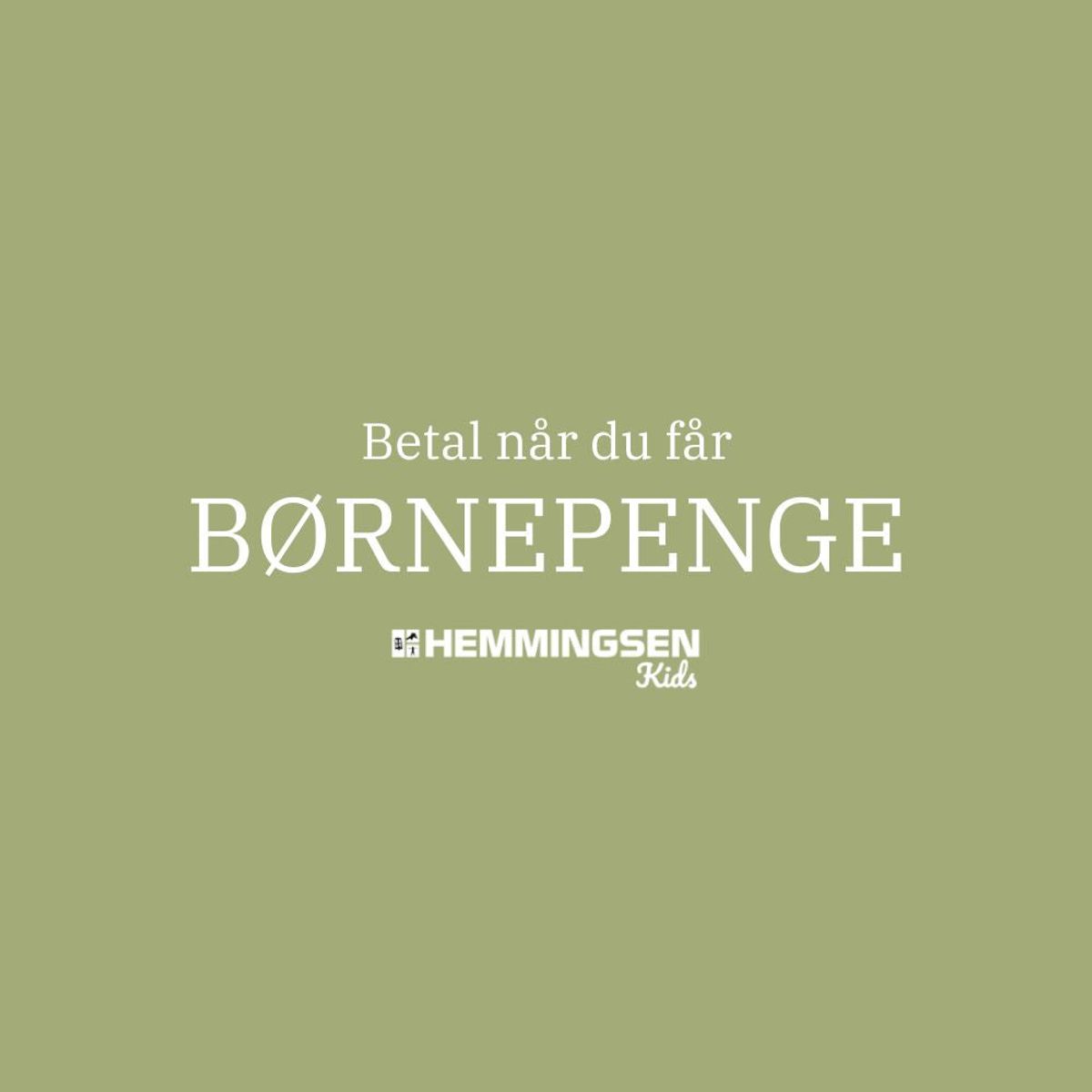 Betal med børnepenge (Kun Dankort)