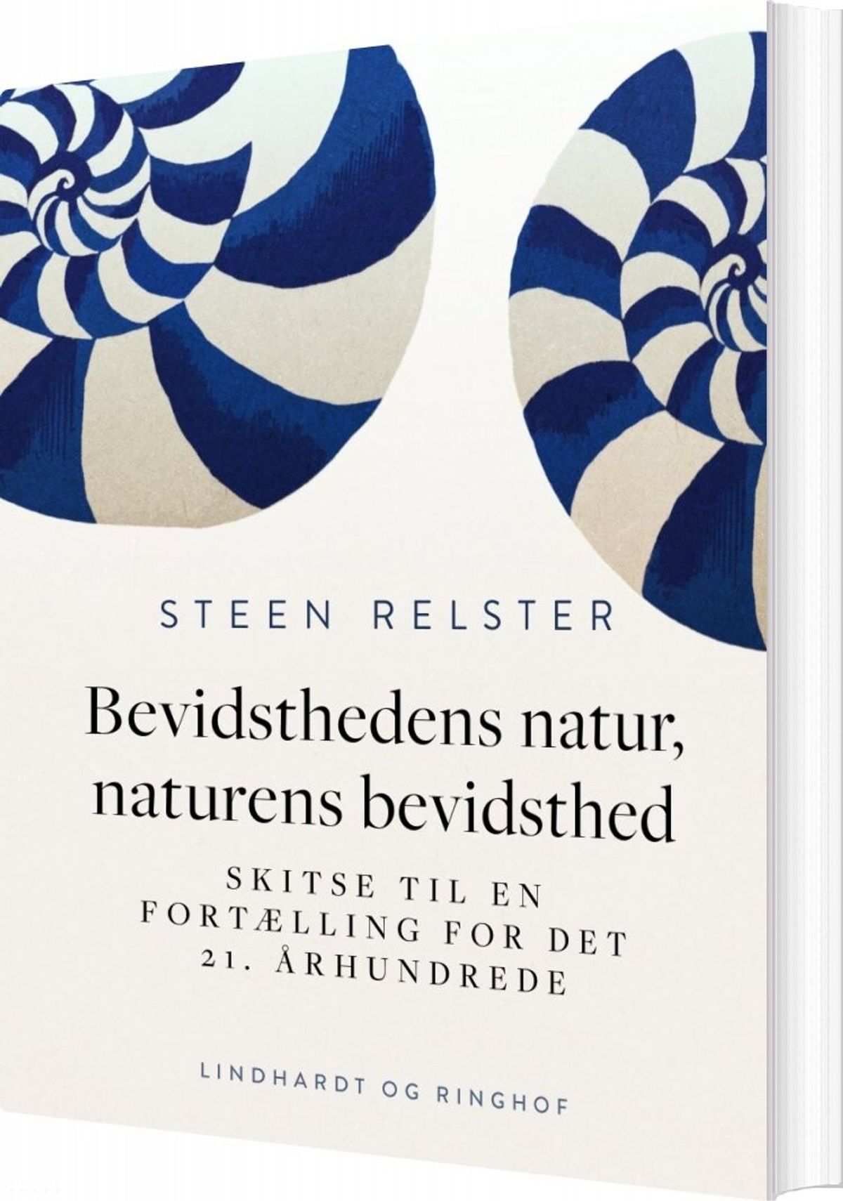 Bevidsthedens Natur, Naturens Bevidsthed - Steen Relster - Bog