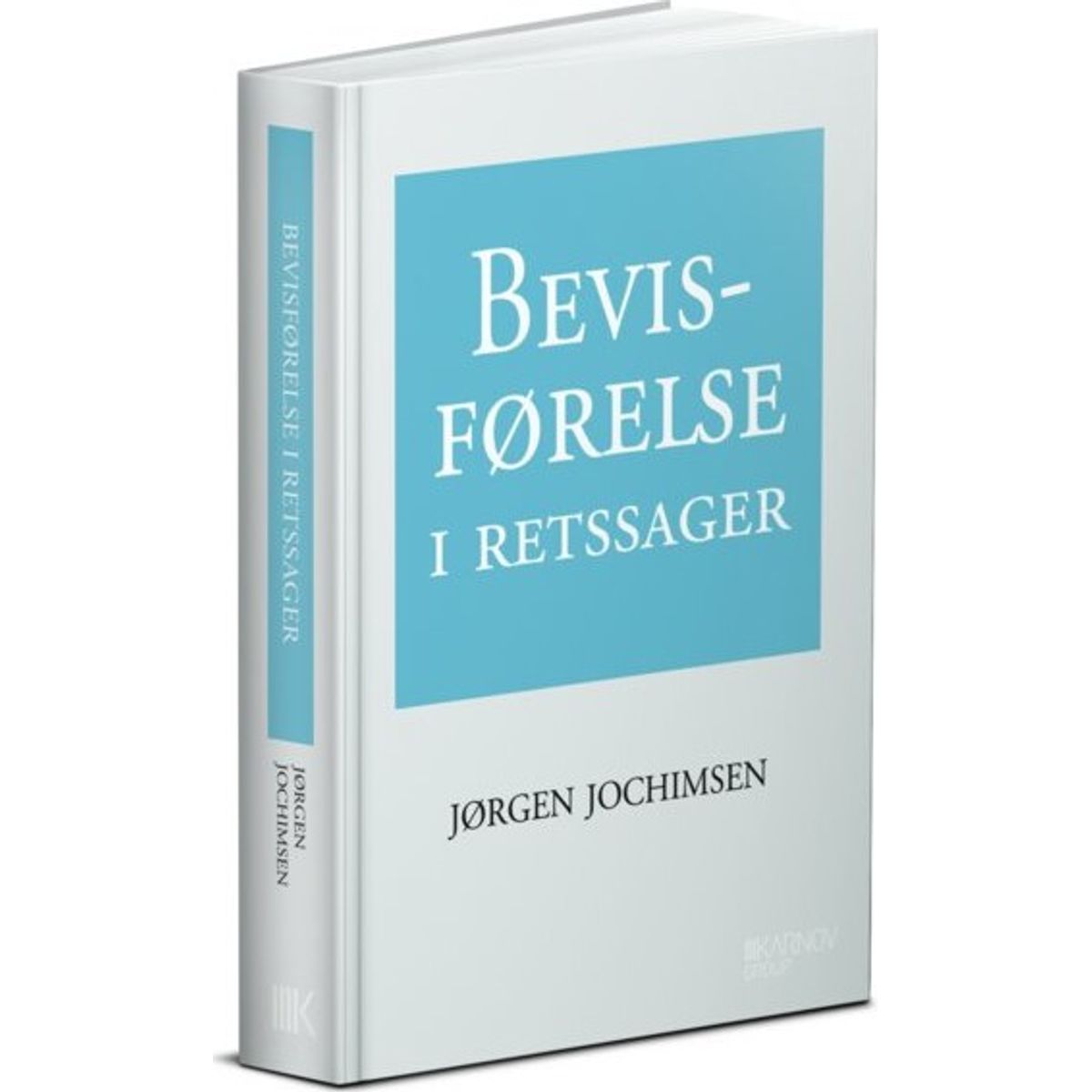 Bevisførelse I Retssager - Jørgen Jochimsen - Bog