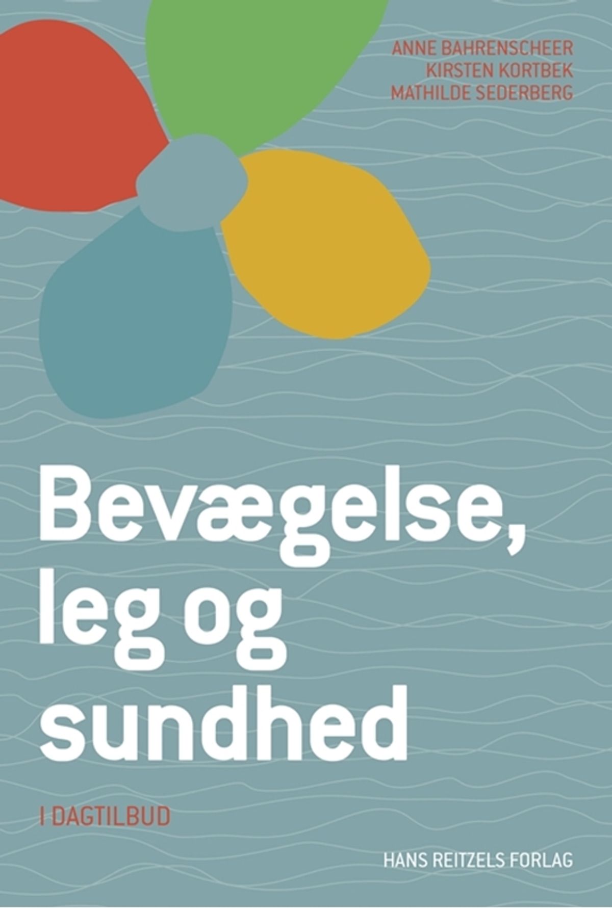 Bevægelse, leg og sundhed - i dagtilbud