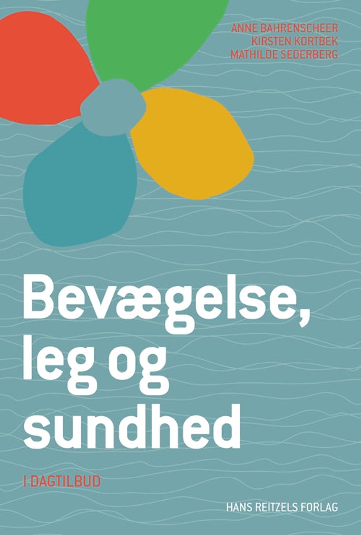 Bevægelse, leg og sundhed - i dagtilbud