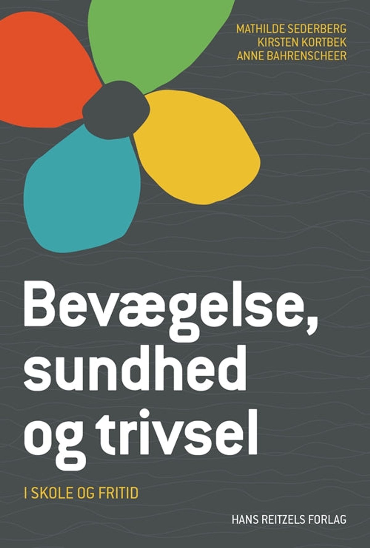 Bevægelse, sundhed og trivsel