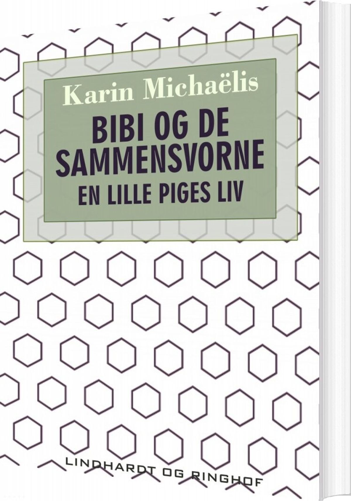 Bibi Og De Sammensvorne - En Lille Piges Liv - Karin Michaëlis - Bog